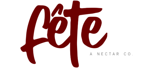 Fête, A Nectar Co